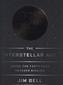 The Interstellar Age