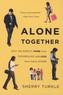 Alone Together. Verloren unter 100 Freunden, engl. Ausgabe