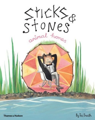 Sticks and Stones, Animal Homes
