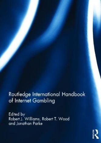 Routledge International Handbook Of Internet Gambling