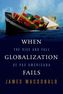 When Globalization Fails