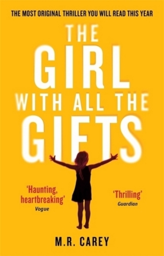 The Girl With All The Gifts. Die Berufene, englische Ausgabe