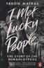 I Met Lucky People