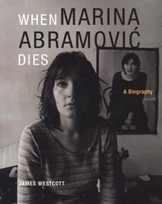 When Marina Abramovic Dies
