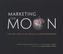 Marketing the Moon