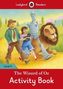 The Wizard of Oz Activity Book