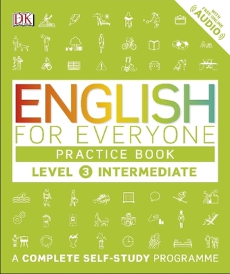 English for Everyone Practice Book Level 3 Intermediate English for Everyone Practice Book Level 3 Intermediate