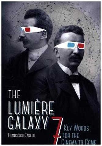 The Lumière Galaxy