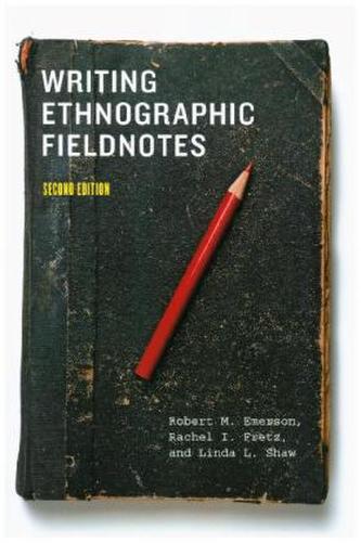 Writing Ethnographic Fieldnotes