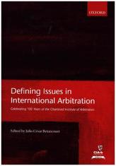 Defining Issues in International Arbitration