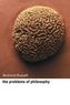 The Problems of Philosophy