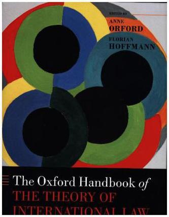 The Oxford Handbook of the Theory of International Law