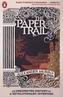 The Paper Trail. Papier, englische Ausgabe