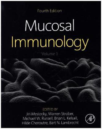 Mucosal Immunology, 2 Vols.