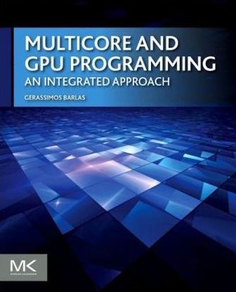 Multicore and GPU Programming
