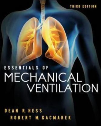 Essentials of Mechanical Ventilation