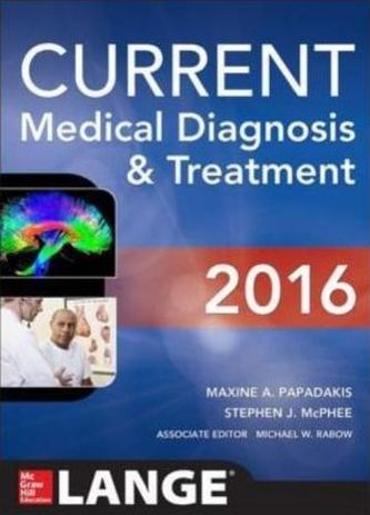 Current Medical Diagnosis & Treatment 2016