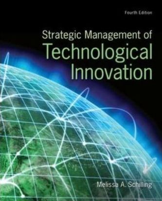 Strategic Management of Technological Innovation