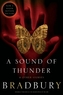 A Sound of Thunder and Other Stories