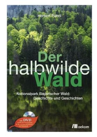 Der halbwilde Wald, m. DVD