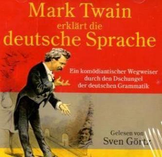 Mark Twain erklärt die deutsche Sprache, 1 Audio-CD