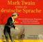 Mark Twain erklärt die deutsche Sprache, 1 Audio-CD
