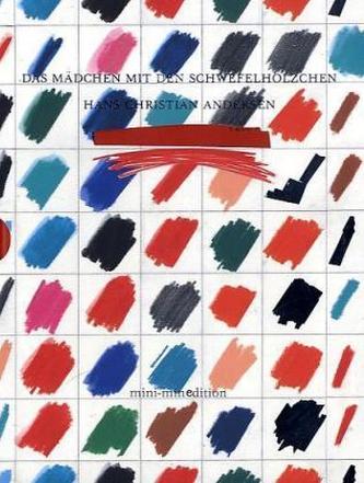 Das Mädchen mit den Schwefelhölzern, kleine Ausgabe