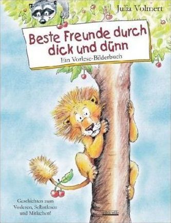 Beste Freunde durch dick und dünn Beste Freunde durch dick und dünn