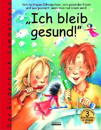 Ich bleib gesund!, Der Bilderbuch-Sammelband Ich bleib gesund!, Der Bilderbuch-Sammelband