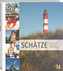 Schätze Schleswig-Holstein. Der Norden