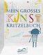 Mein großes Kunstkritzelbuch