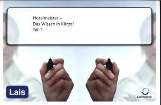 Hotelmeister - Das Wissen in Kürze