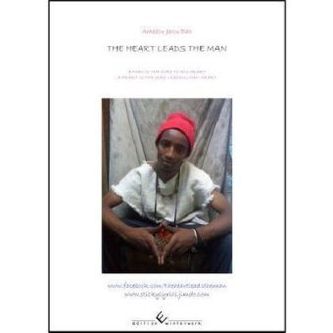 The heart leads the man
