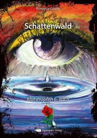 Blutstropfen - Schattenwald
