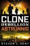 Clone Rebellion - Abtrünnig