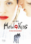 Mortal Kiss - Ist Deine Liebe unsterblich?