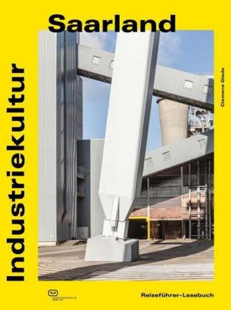 Industriekultur Saarland