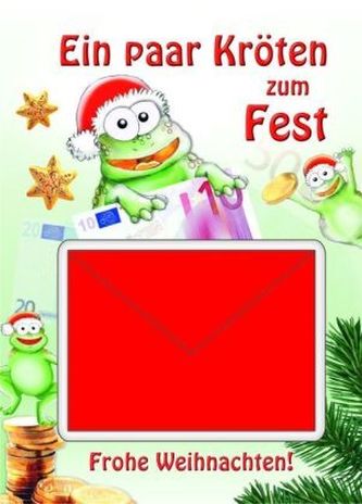 Ein paar Kröten zum Fest