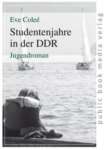 Studentenjahre in der DDR