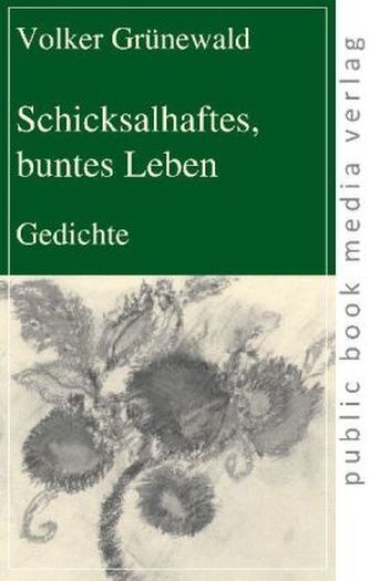 Schicksalhaftes, buntes Leben