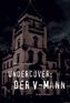 Undercover: Der V-Mann