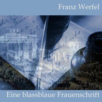 Eine blassblaue Frauenschrift, 3 Audio-CDs