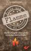 Feuer und Flamme für den Höchsten