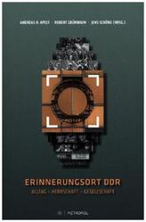 Erinnerungsort DDR