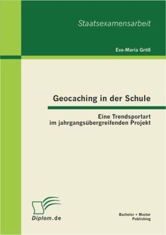Geochaching in der Schule