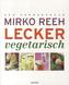Lecker Vegetarisch