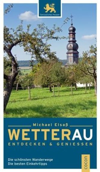 Wetterau entdecken & genießen