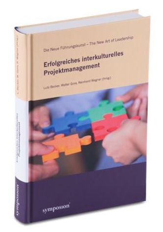 Erfolgreiches interkulturelles Projektmanagement Erfolgreiches interkulturelles Projektmanagement