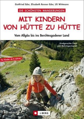 Mit Kindern von Hütte zu Hütte