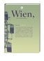 Wien, Küss die Hand, Moderne